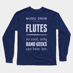 Flutes Long Sleeve T-Shirt